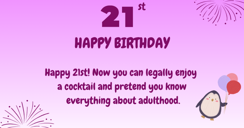 21st Birthday