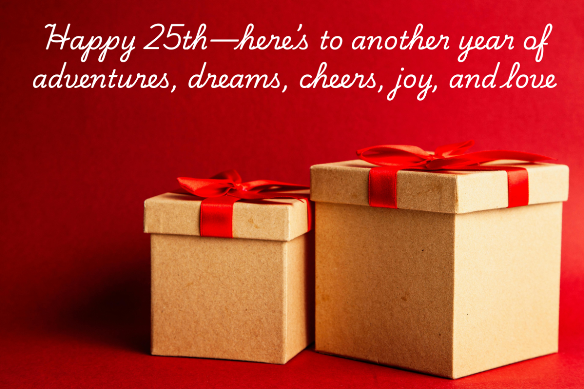 25th birthday wishes