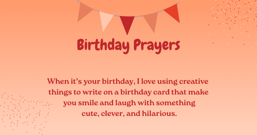 Birthday Prayers & Things