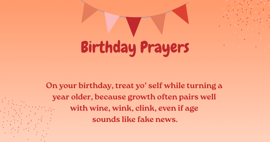 Birthday Prayers & Things