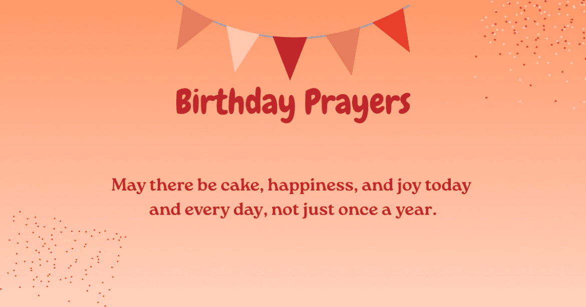 Birthday Prayers & Things