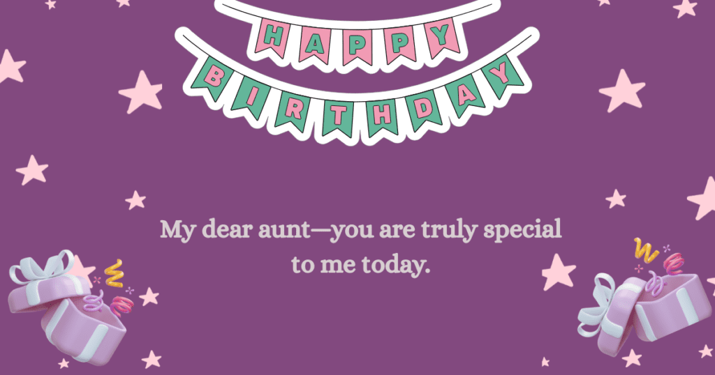 Birthday Wishes for Aunt