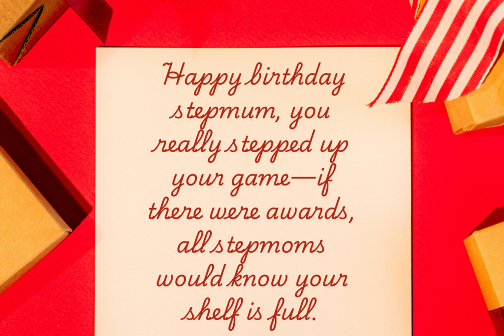 STEP-MOM BIRTHDAY WISHES