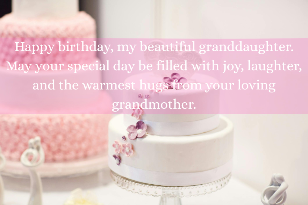 granddaughter birthday wishes