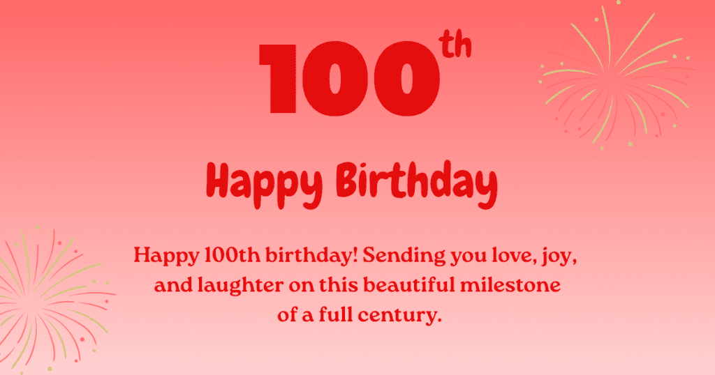 100th birthday wishes