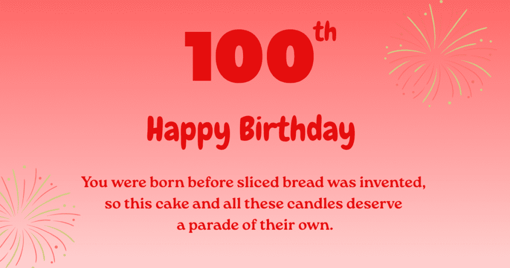 100th birthday wishes
