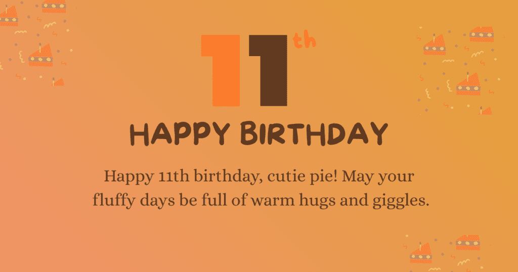 11th birthday