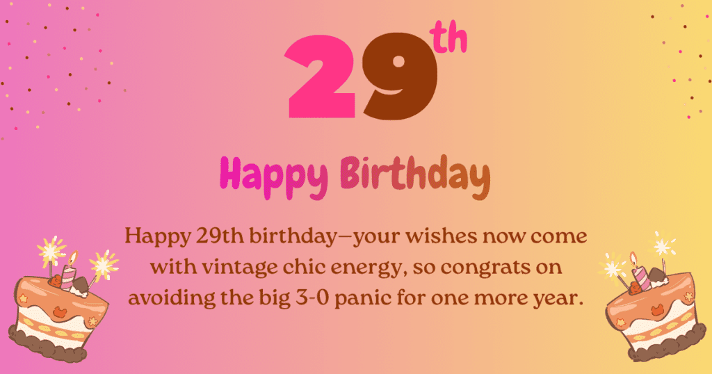 29th birthday wishes
