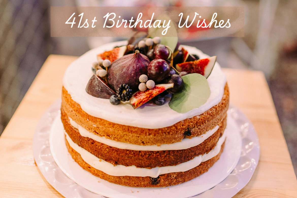 41st Birthday