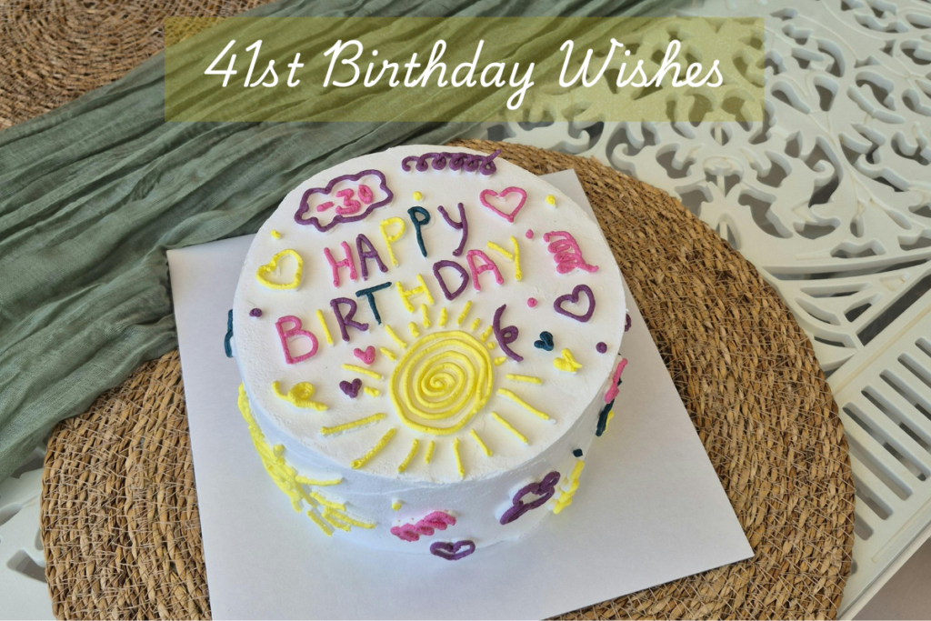 41st Birthday
