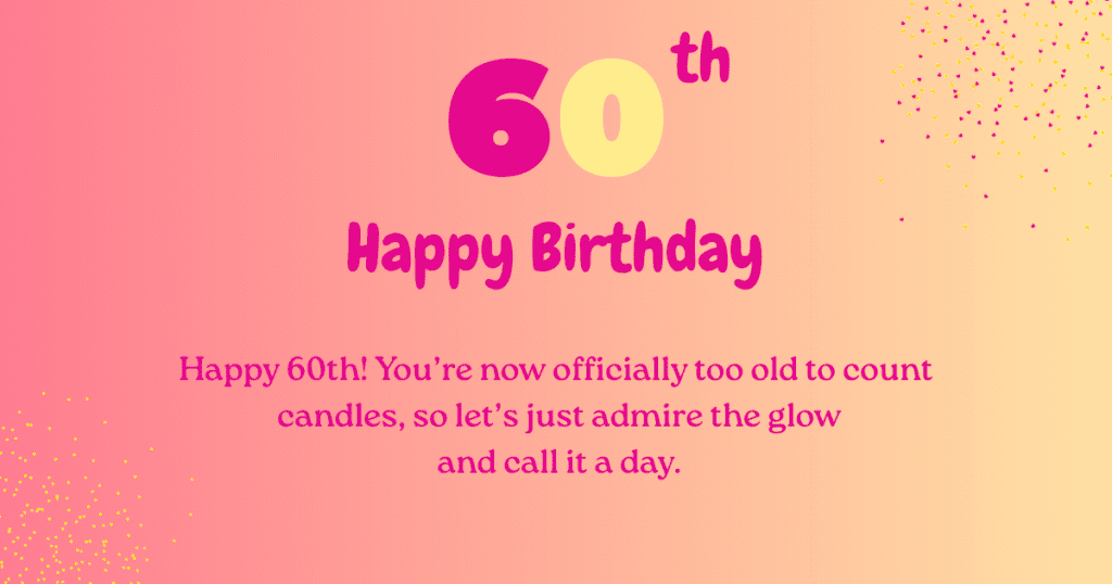 60th birthday wishes