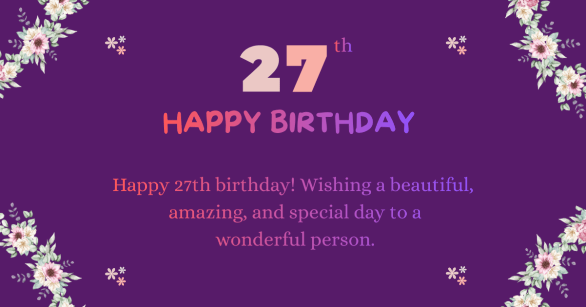 27th birthday wishes