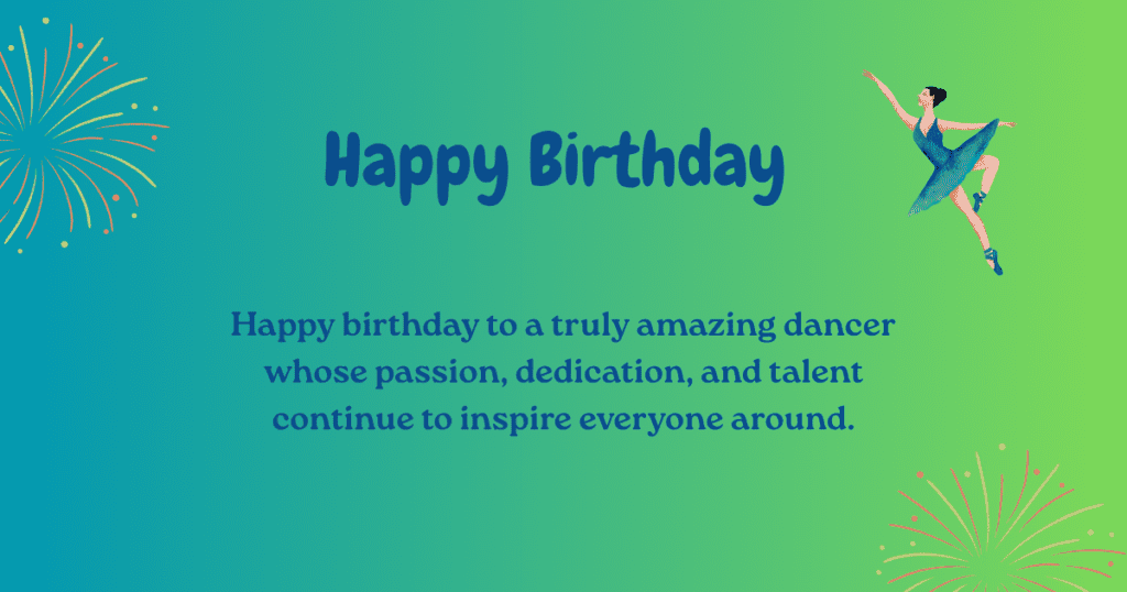 Birthday Wishes for Dancer