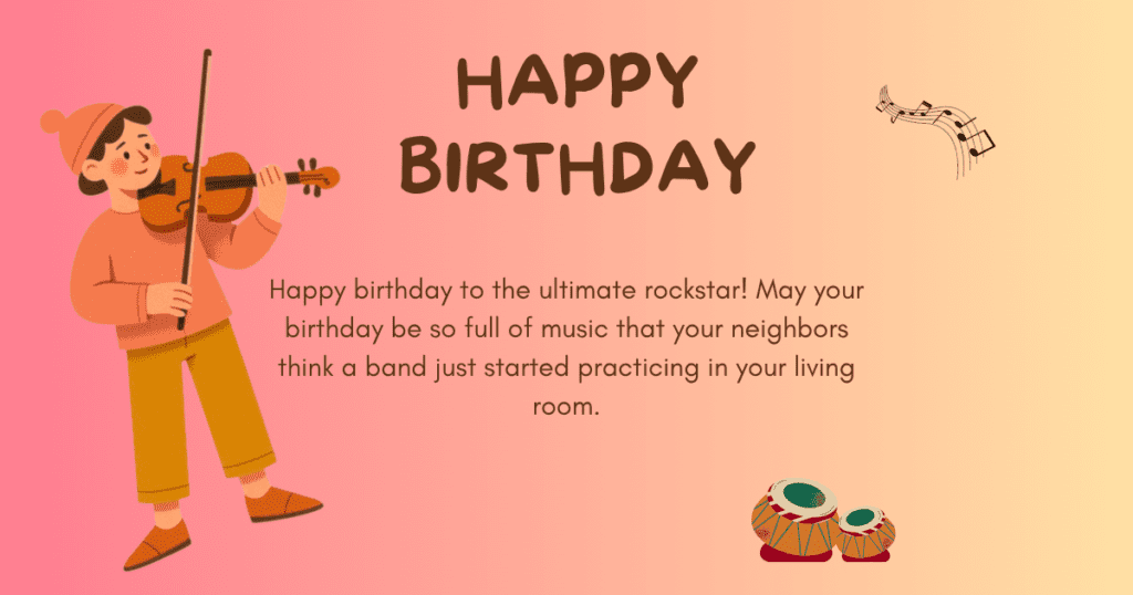 birthday wishes for musicians