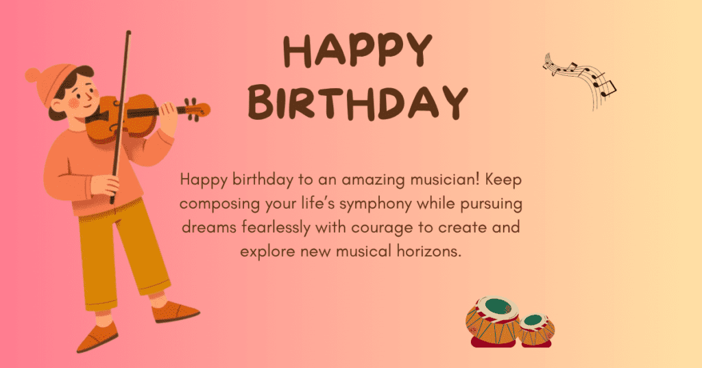 birthday wishes for musicians
