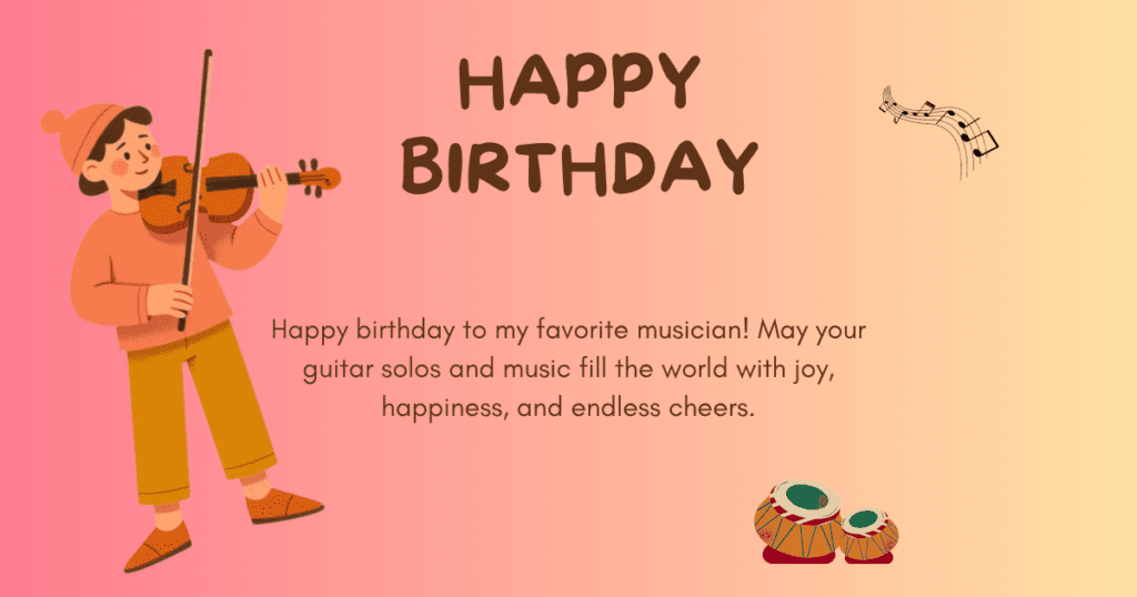 birthday wishes for musicians