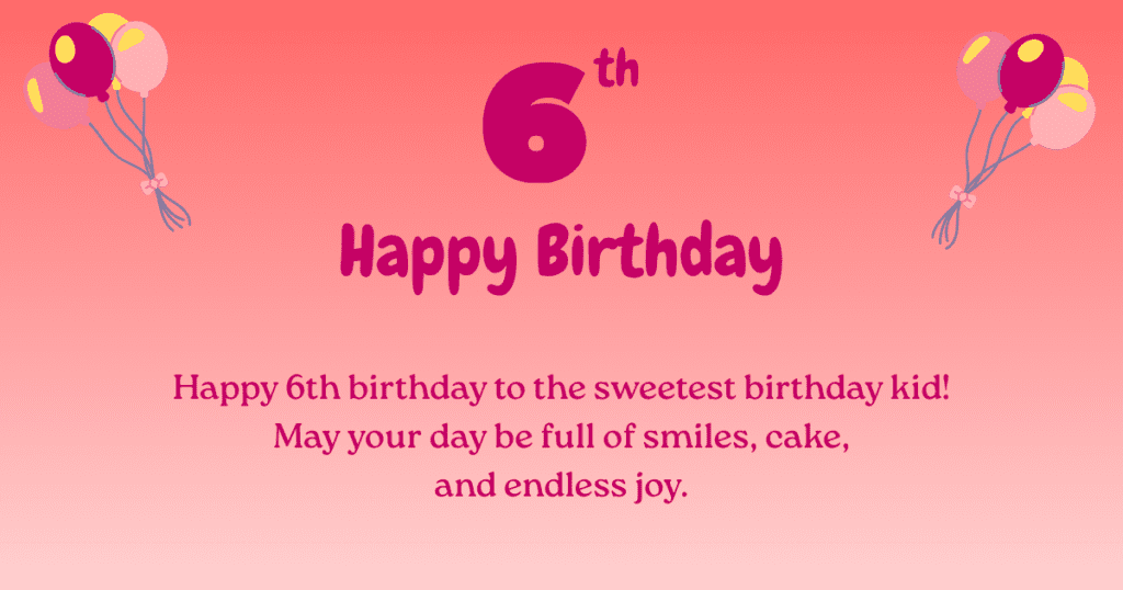 6th birthday 