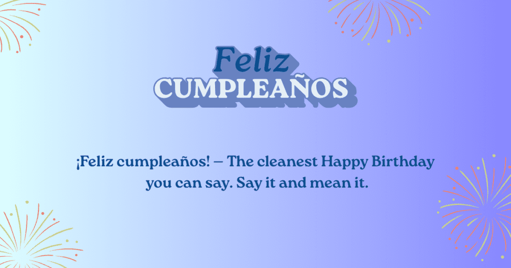 Birthday Wishes in Spanish