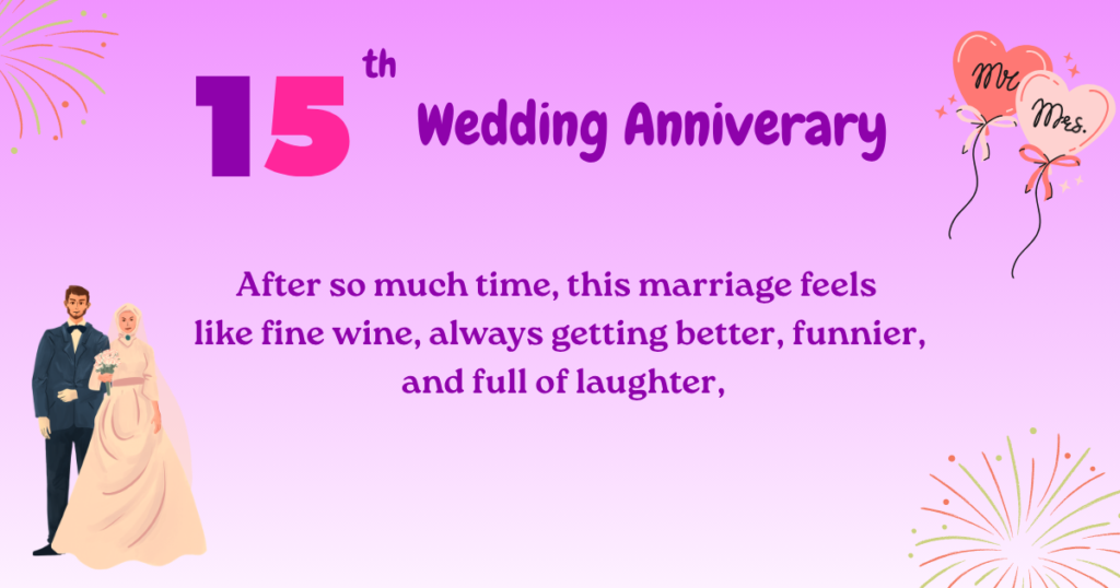 15th Wedding Anniversary 