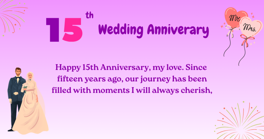 15th Wedding Anniversary 