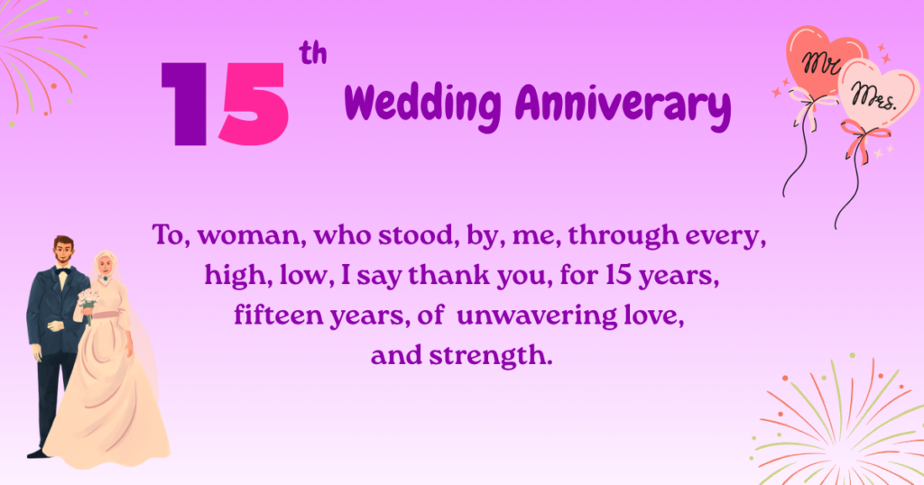 15th Wedding Anniversary 