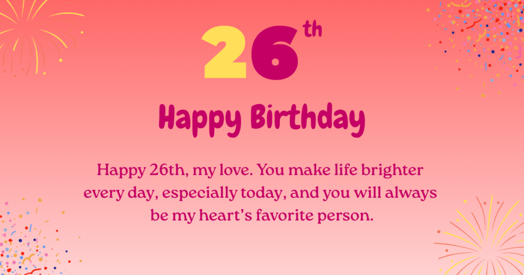 26th birthday