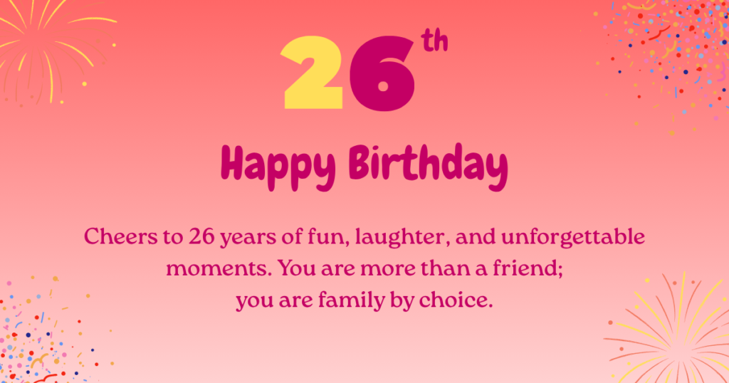 26th birthday