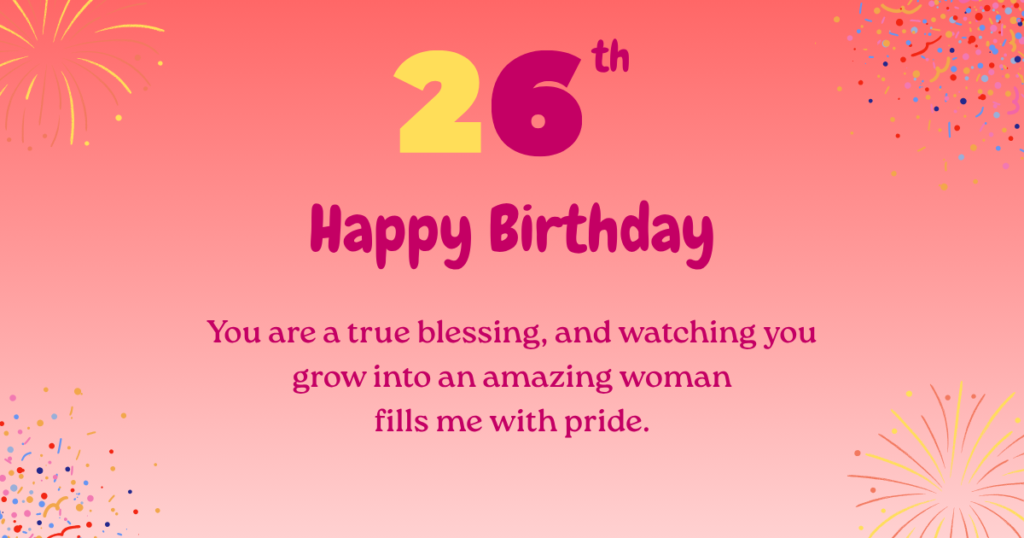 26th birthday