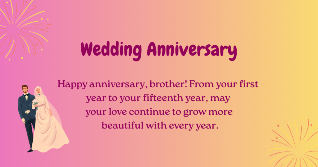 Anniversary Wishes for Brother