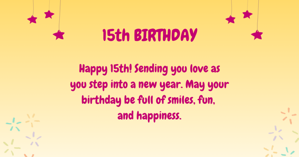 15th Birthday wishes