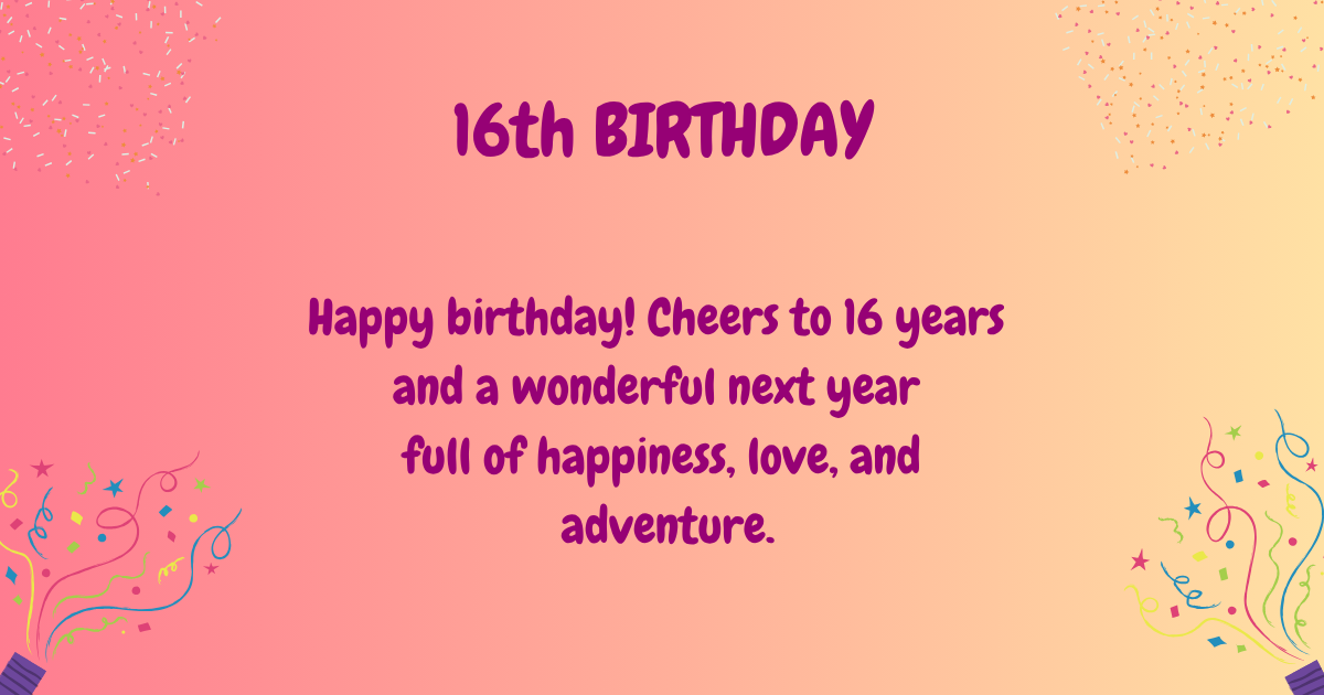 16th Birthday wishes