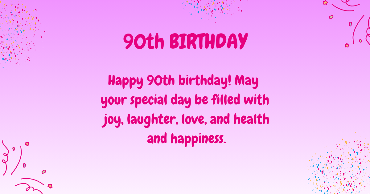 90th Birthday wishes