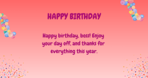 Birthday wishes for boss