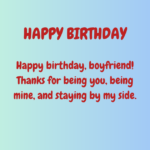 100+ Romantic Birthday Wishes for Boyfriend to Make His Day Special