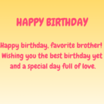 150+ Birthday Wishes for Brother: Touching to Make His Day Special