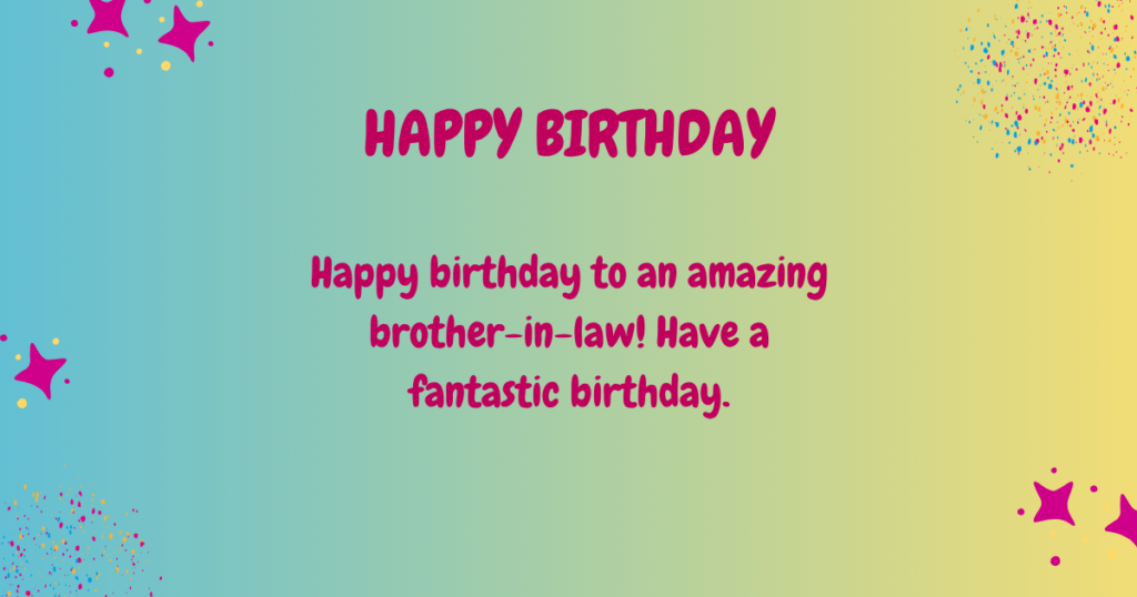 Birthday wishes for brother-in-law