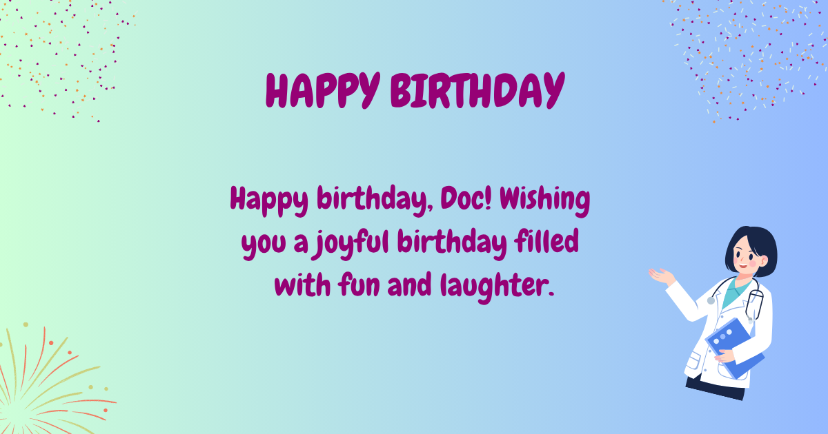 Birthday wishes for doctor