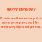 100+ Heartfelt Birthday Wishes for Girlfriend to Make Her Smile