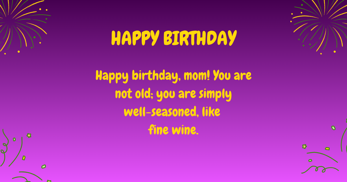 Birthday wishes for mom