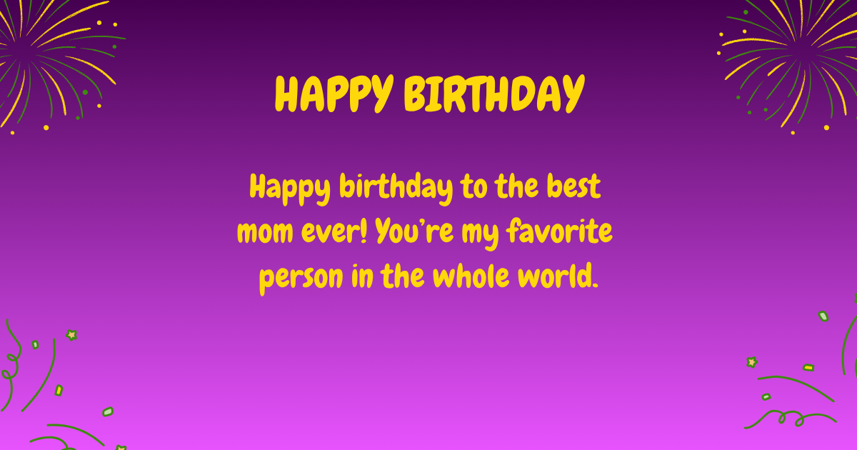 Birthday wishes for mom