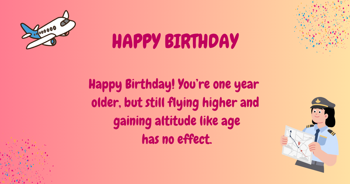 Birthday wishes for pilot