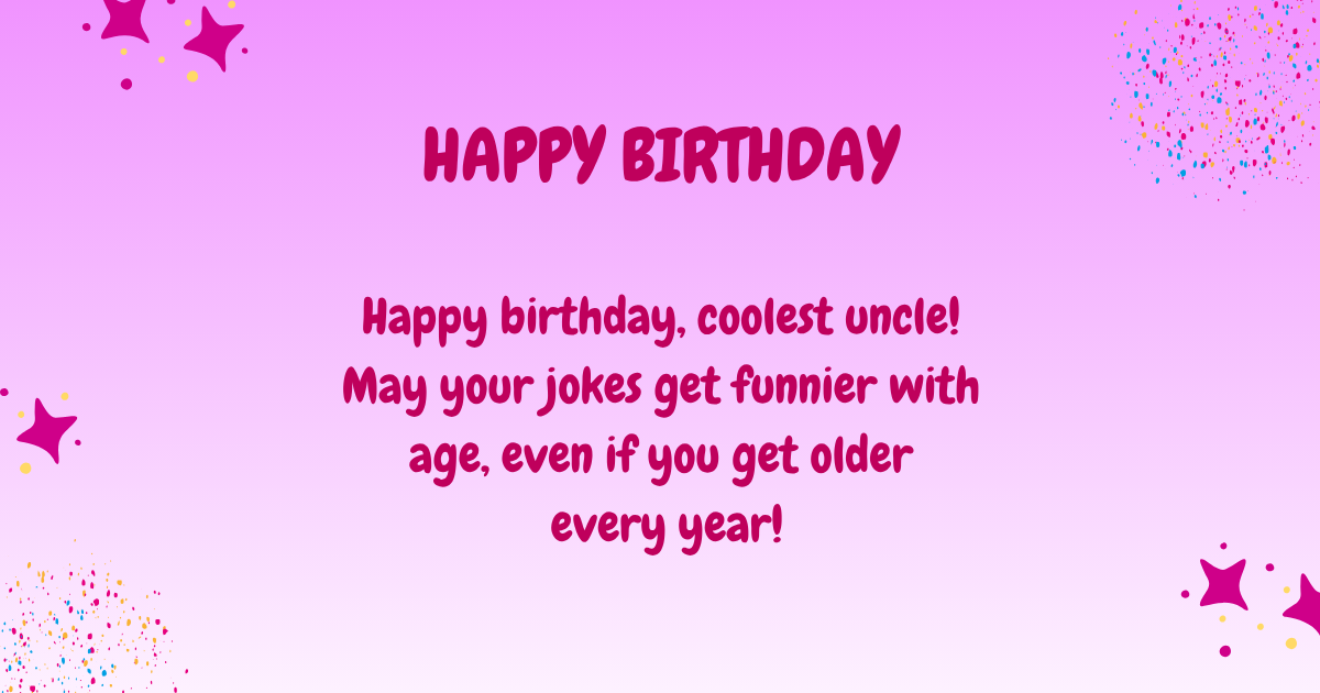 Birthday wishes for uncle 