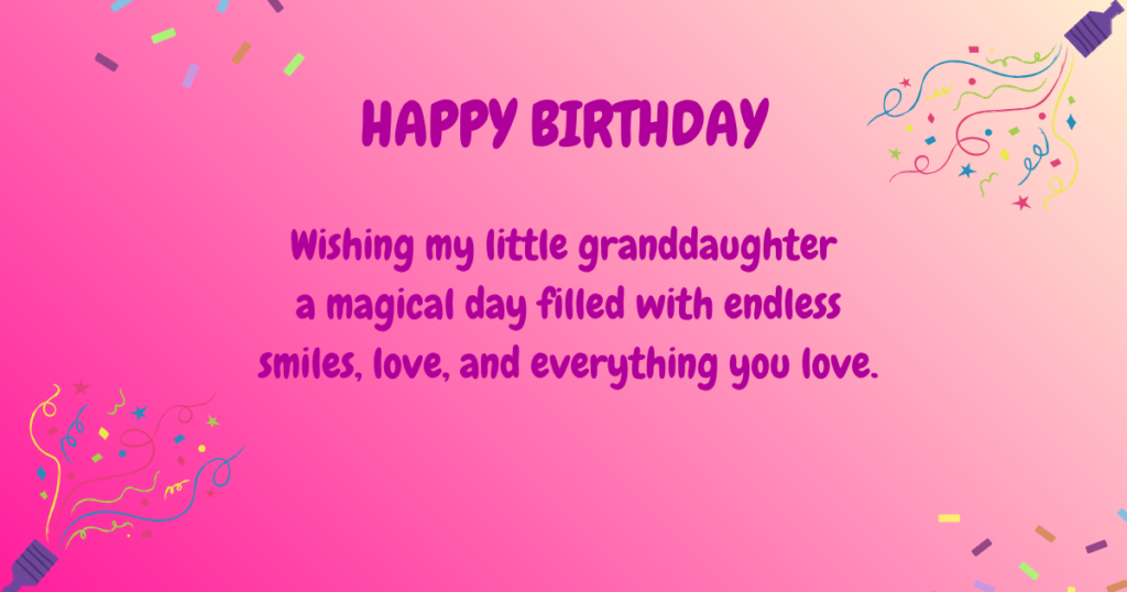 granddaughter Birthday wishes
