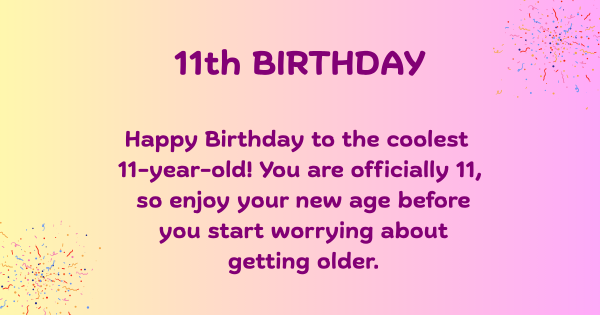 11th Birthday Wishes 