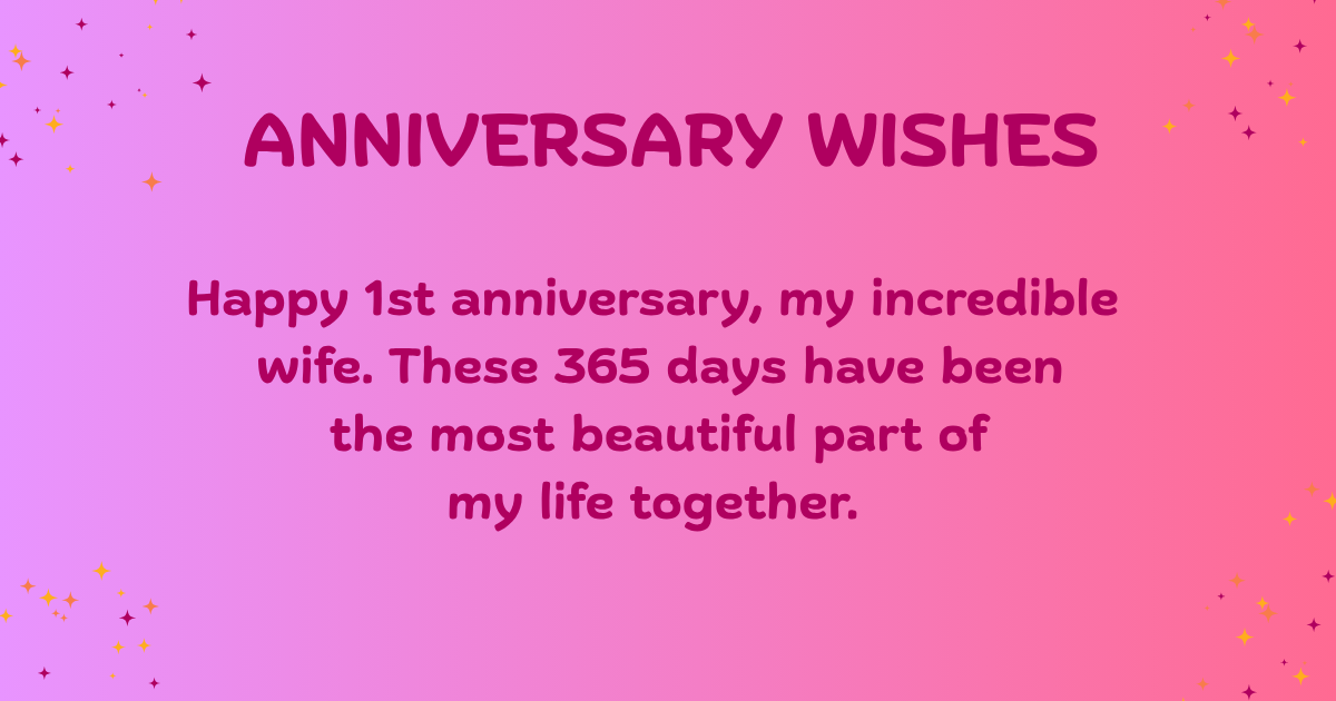 1st anniversary wishes