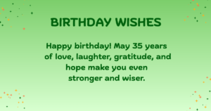 35th birthday wishes