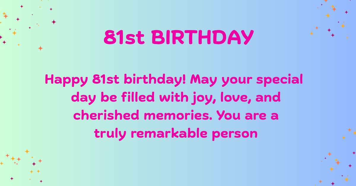 81st birthday Wishes