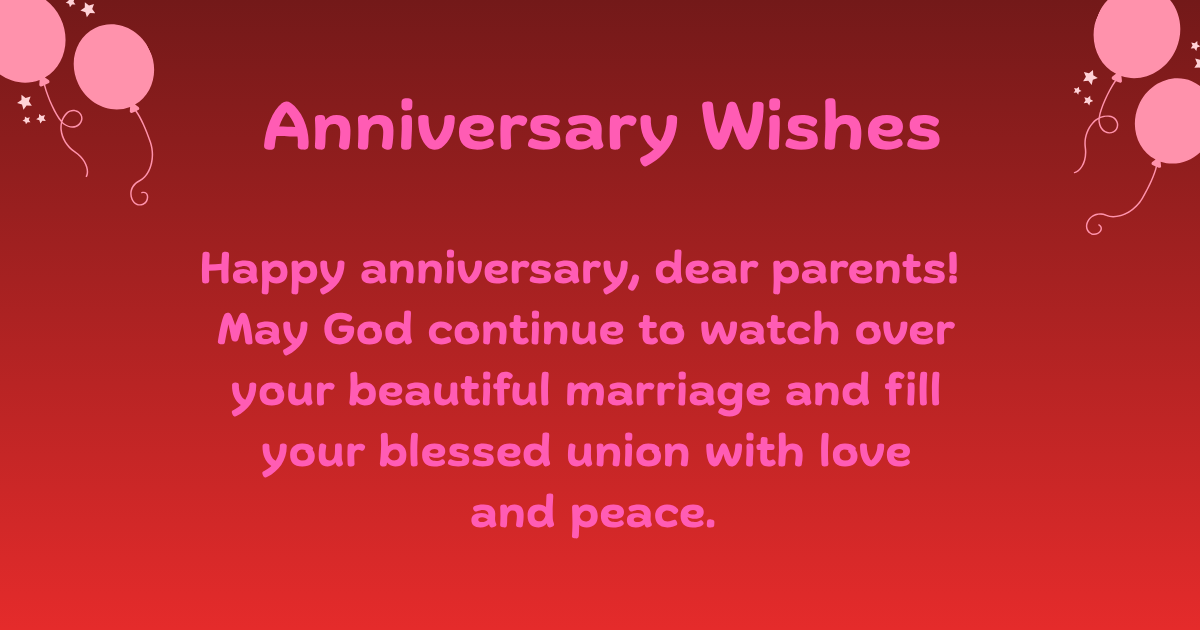 Anniversary Wishes for parents