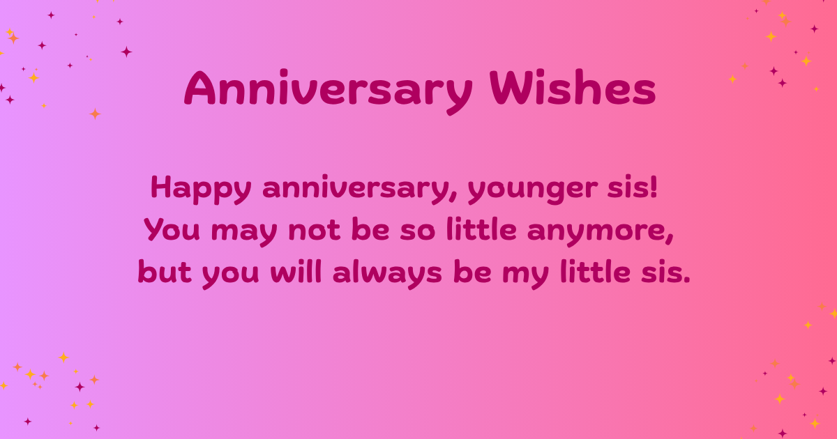 Anniversary Wishes for sister