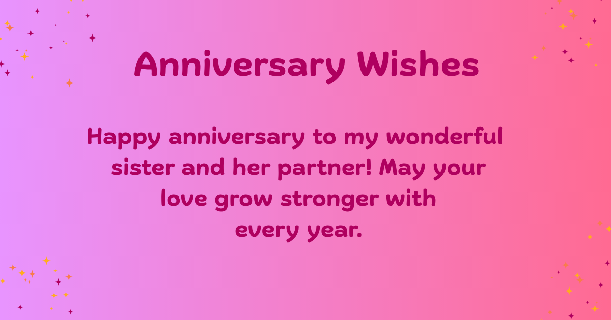 Anniversary Wishes for sister
